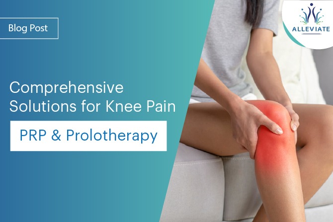 <span>Comprehensive Solutions for Knee Pain: PRP and Prolotherapy</span>